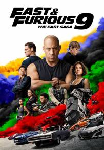 Fast and Furious 9 - The Fast Saga
