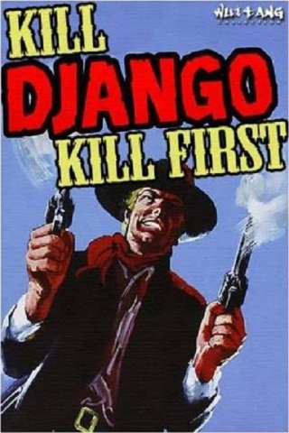Uccidi Django... uccidi per primo! Streaming